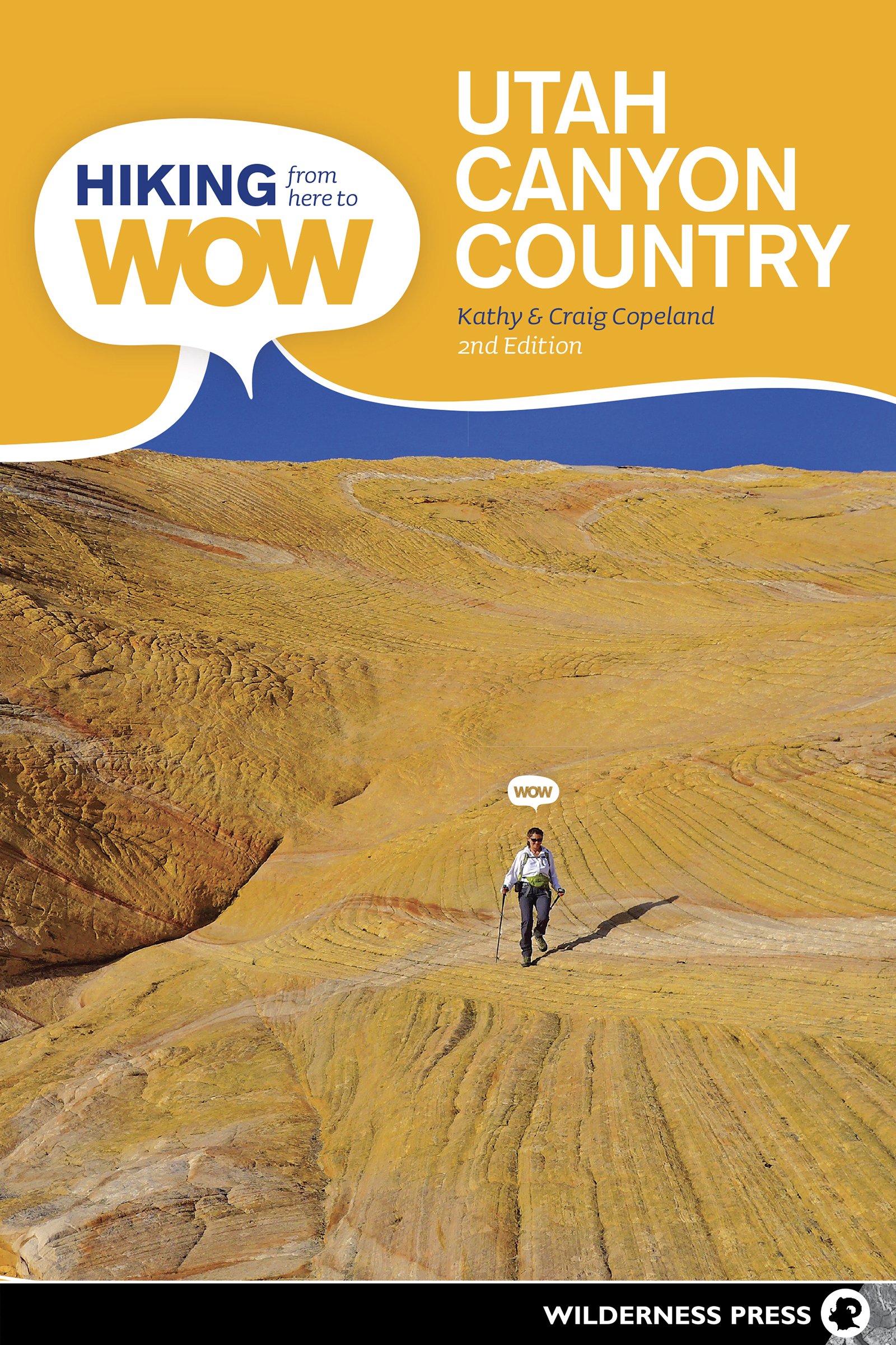 Algopix Similar Product 10 - Hiking from Here to WOW Utah Canyon