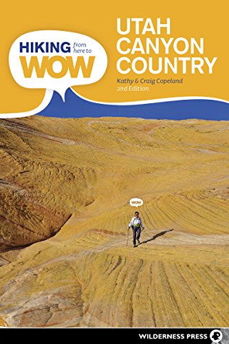 Algopix Similar Product 2 - Hiking from Here to WOW Utah Canyon