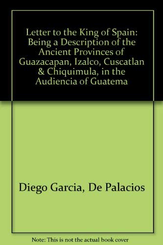 Algopix Similar Product 19 - Letter to the King of Spain Being a