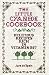 Algopix Similar Product 18 - The Little Cyanide Cookbook Delicious