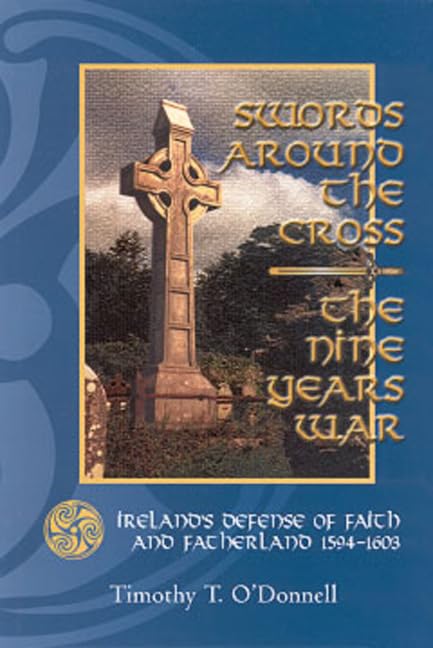 Algopix Similar Product 9 - Swords Around the Cross The Nine Years