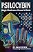 Algopix Similar Product 8 - Psilocybin Magic Mushroom Growers