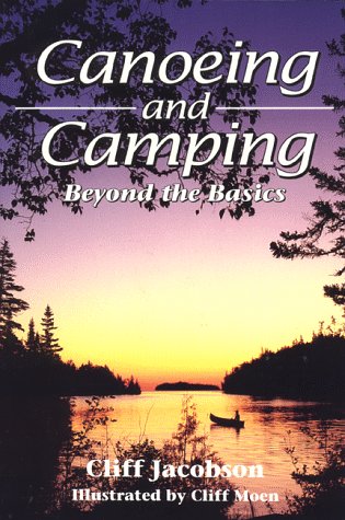Algopix Similar Product 20 - Canoeing and Camping: Beyond the Basics