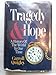 Algopix Similar Product 8 - Tragedy  Hope A History of the World