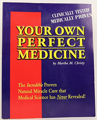 Algopix Similar Product 16 - Your Own Perfect Medicine The