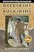 Algopix Similar Product 9 - Deerskins into Buckskins How to Tan