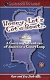Algopix Similar Product 2 - Honey Lets Get a Boat A Cruising