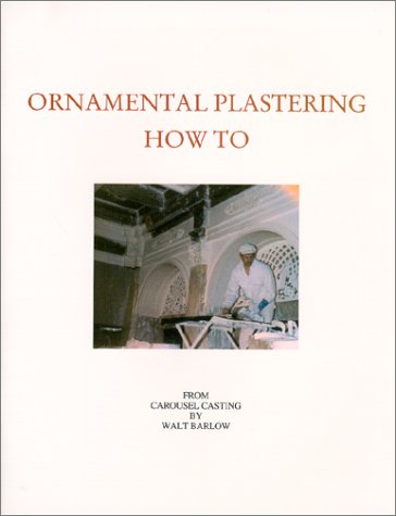 Algopix Similar Product 5 - Ornamental Plastering How To