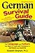 Algopix Similar Product 7 - German Survival Guide The Language and