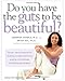 Algopix Similar Product 5 - Do You Have the Guts to Be Beautiful