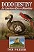 Algopix Similar Product 18 - Dodo Destiny An American Eye On