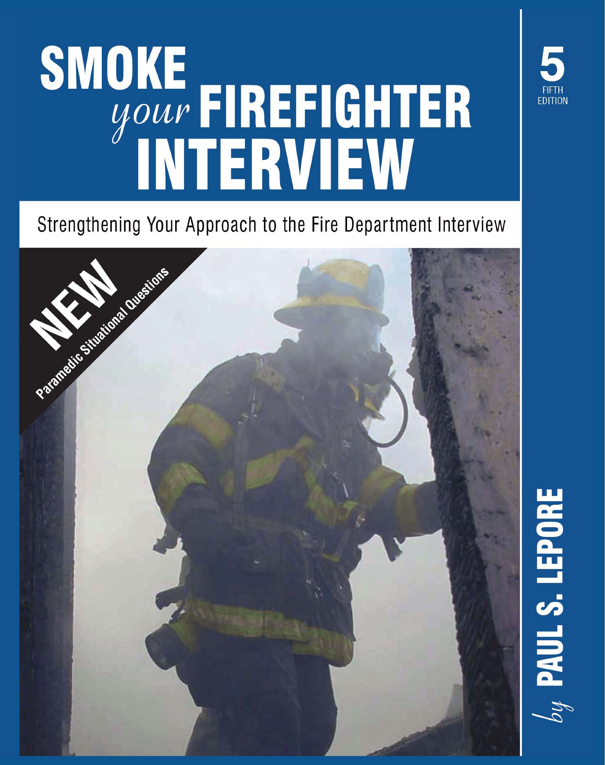 Algopix Similar Product 2 - Smoke your Firefighter Interview