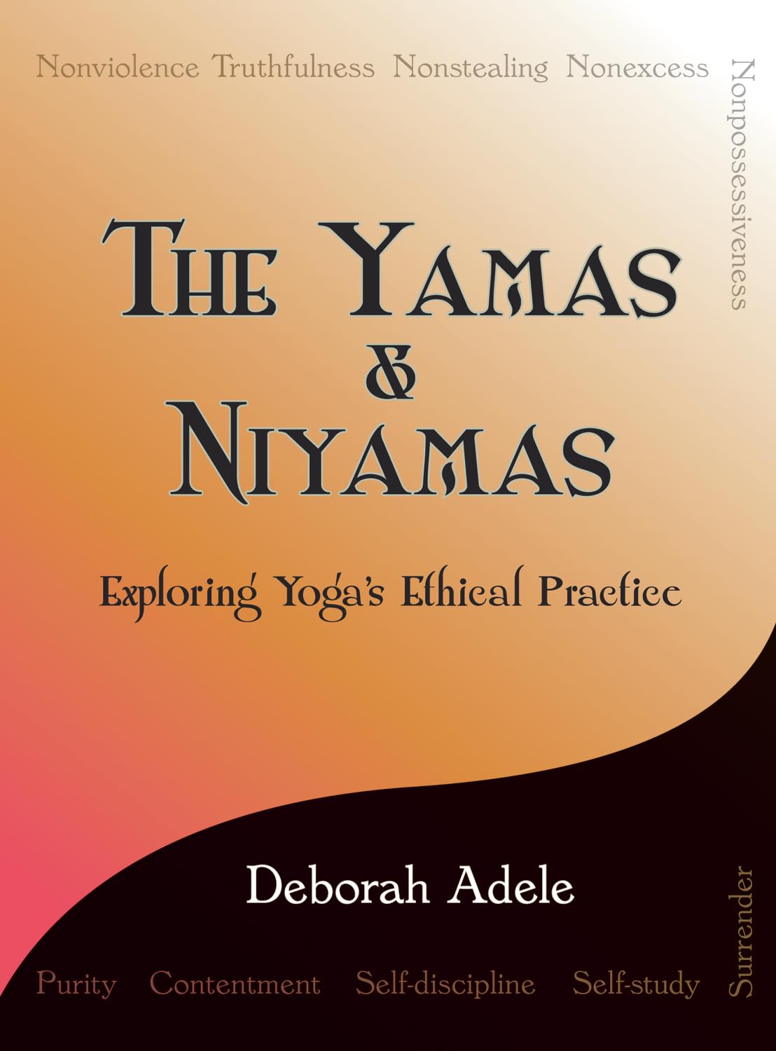 Algopix Similar Product 17 - The Yamas Niyamas Exploring Yogas