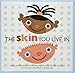Algopix Similar Product 14 - The Skin You Live In