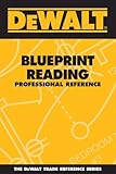 Algopix Similar Product 2 - DEWALT Blueprint Reading Professional