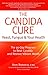 Algopix Similar Product 5 - The Candida Cure Yeast Fungus  Your