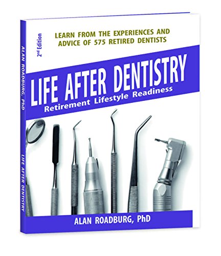 Algopix Similar Product 8 - Life After Dentistry Retirement