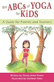 Algopix Similar Product 20 - The ABCs of Yoga for Kids A Guide for