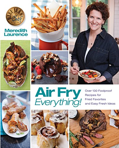 Algopix Similar Product 10 - Air Fry Everything Foolproof Recipes
