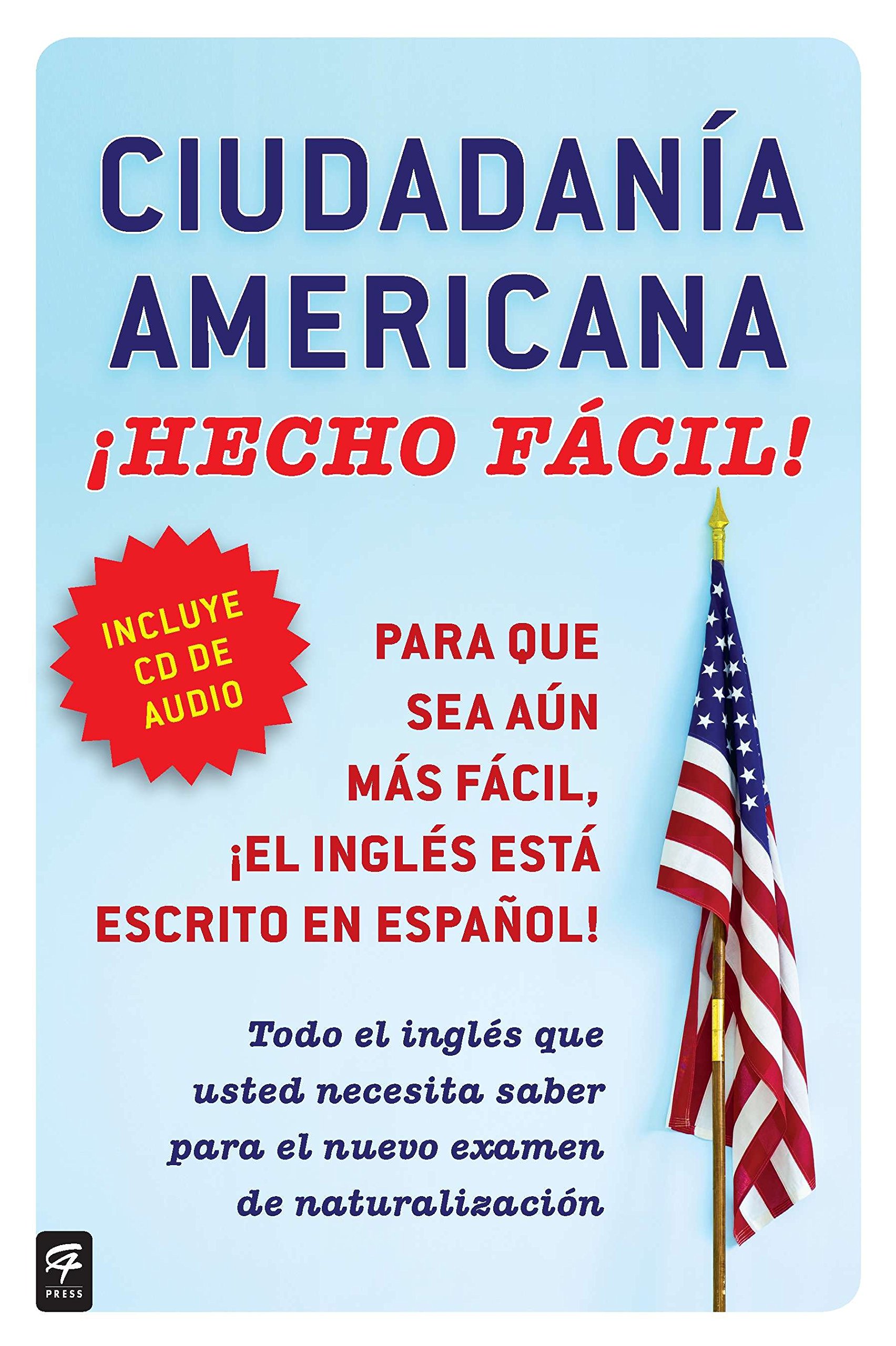Algopix Similar Product 4 - Ciudadania Americana Hecho fcil con
