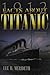 Algopix Similar Product 10 - 1912 Facts About the Titanic