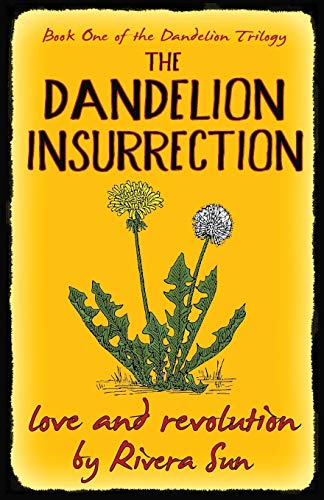 Algopix Similar Product 19 - The Dandelion Insurrection  love and