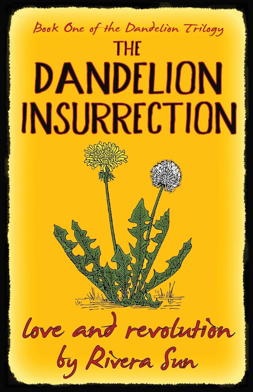 Algopix Similar Product 14 - The Dandelion Insurrection love and