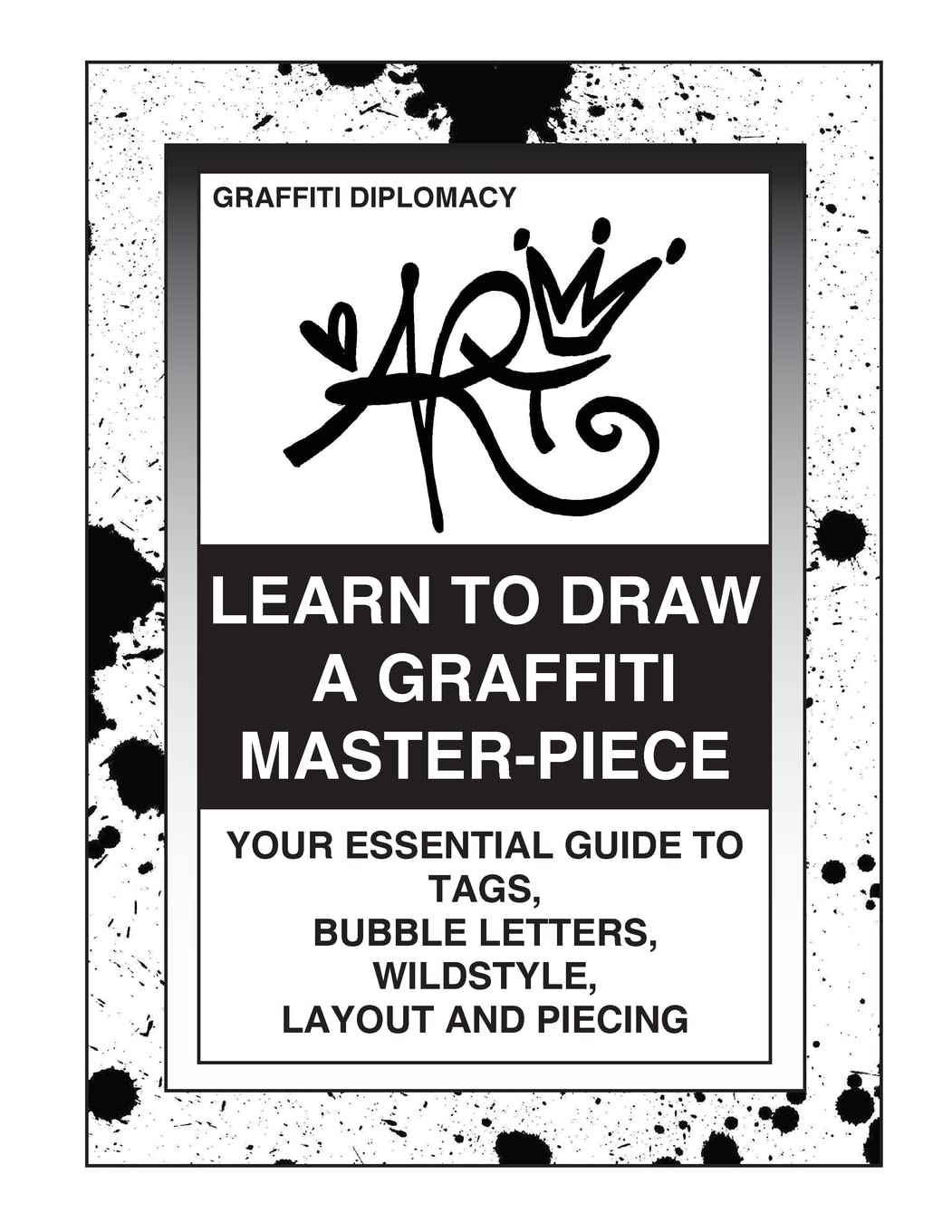 Algopix Similar Product 4 - Learn To Draw A Graffiti MasterPiece