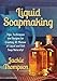 Algopix Similar Product 7 - Liquid Soapmaking Tips Techniques and