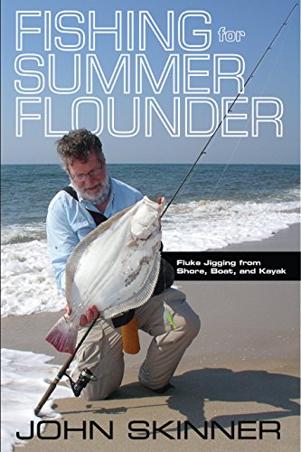 Algopix Similar Product 10 - Fishing for Summer Flounder Fluke