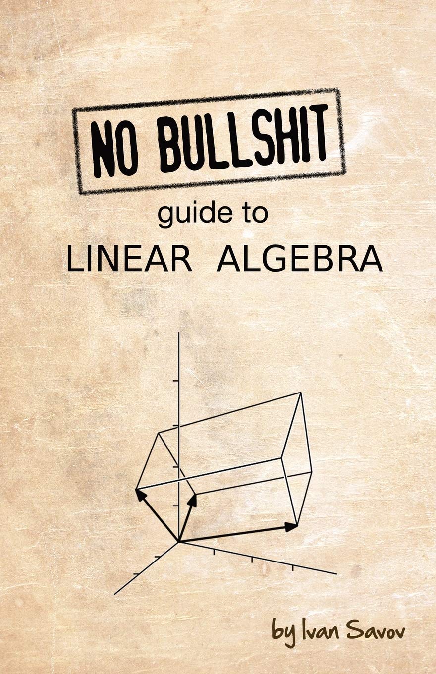 Algopix Similar Product 13 - No bullshit guide to linear algebra