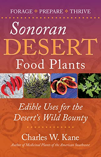 Algopix Similar Product 13 - Sonoran Desert Food Plants Edible Uses