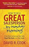 Algopix Similar Product 15 - How To Be A GREAT SalespersonBy