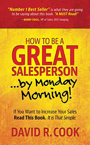 Algopix Similar Product 8 - How To Be A GREAT SalespersonBy