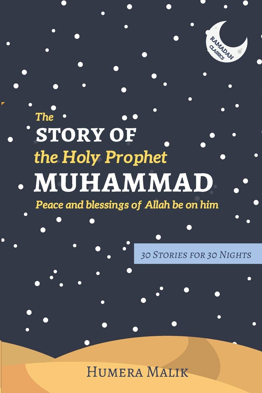 Algopix Similar Product 10 - The Story of the Holy Prophet Muhammad