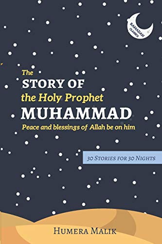 Algopix Similar Product 10 - The Story of the Holy Prophet Muhammad