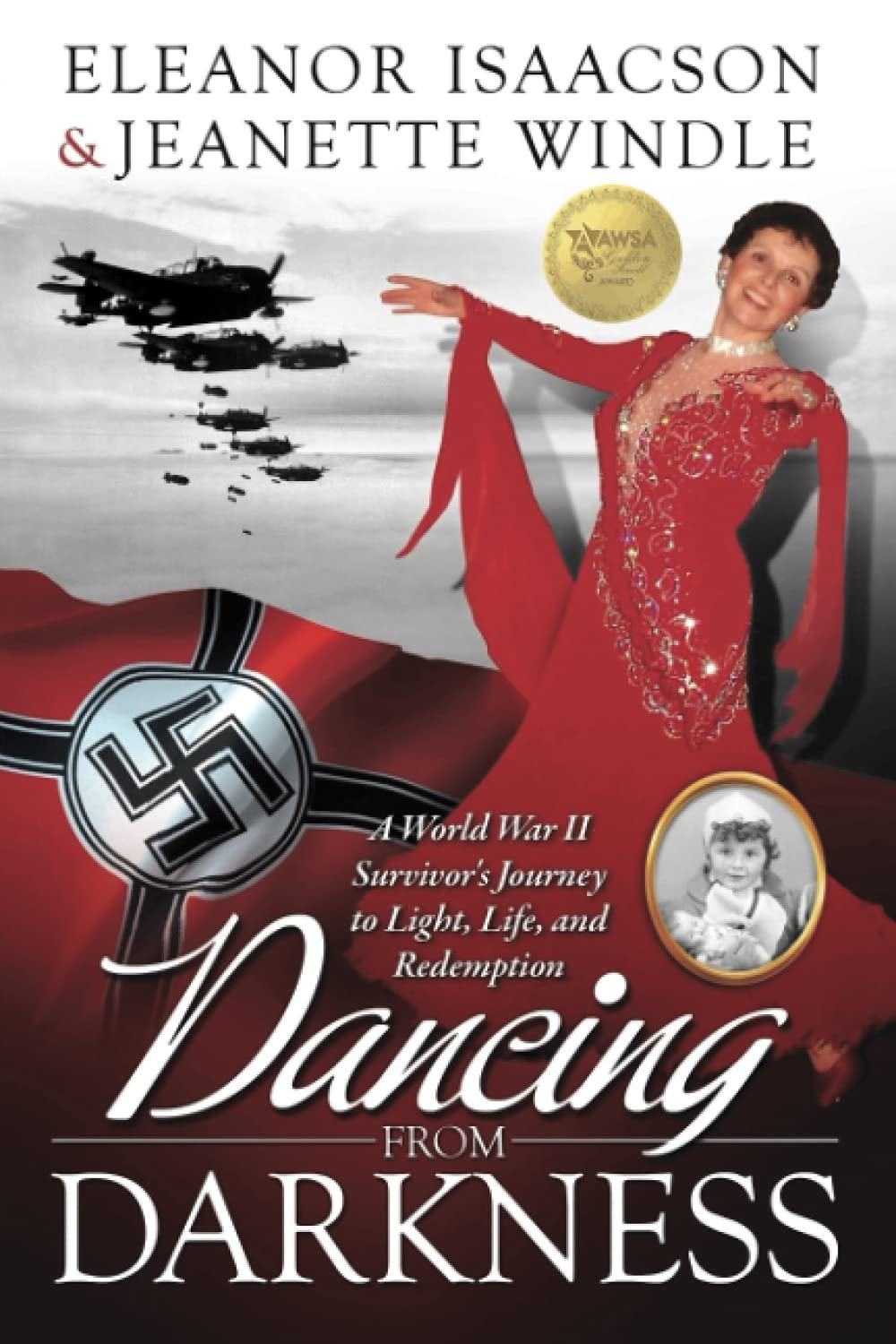 Algopix Similar Product 10 - Dancing from Darkness A WWII