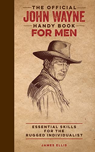 Algopix Similar Product 10 - The Official John Wayne Handy Book for