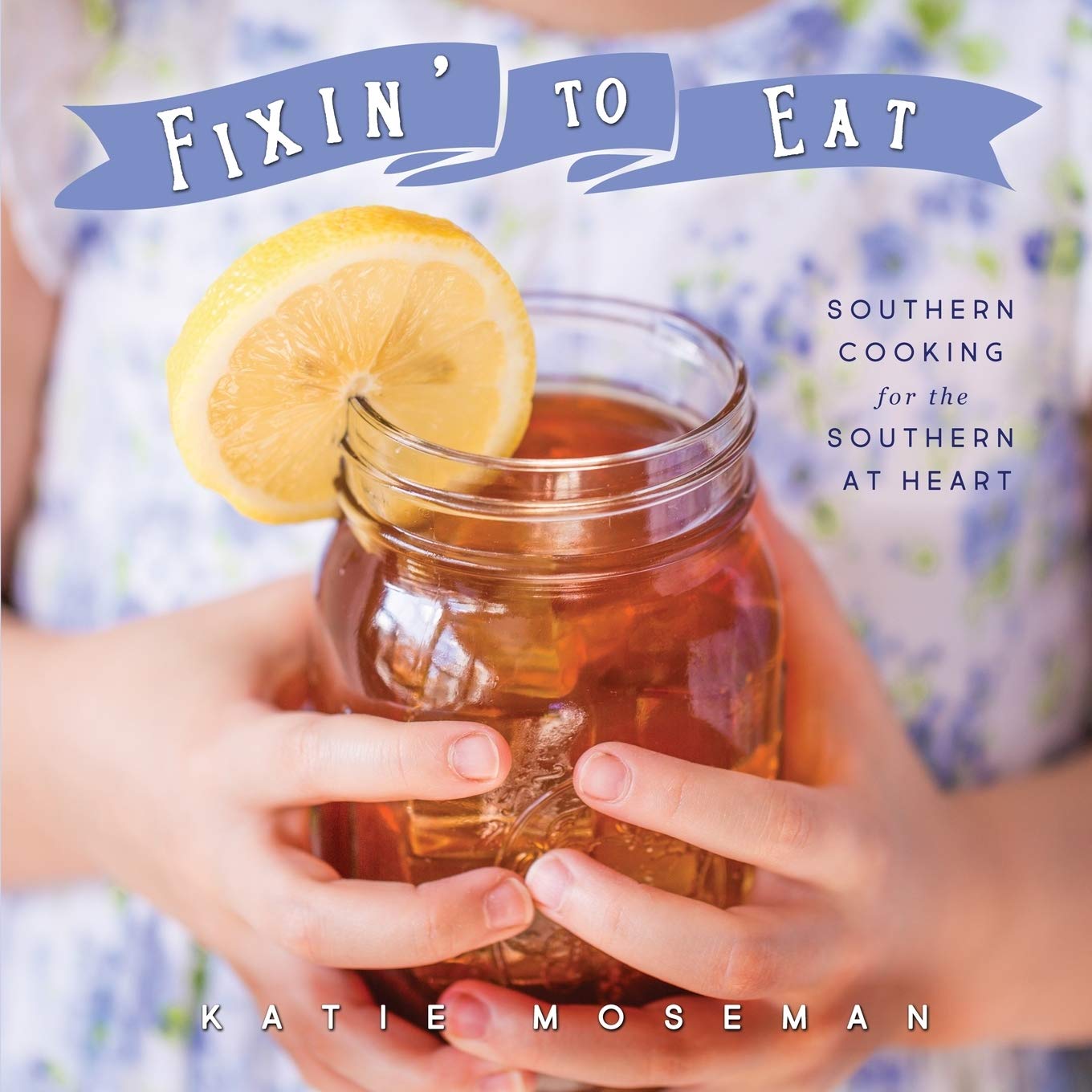 Algopix Similar Product 5 - Fixin to Eat Southern Cooking for the
