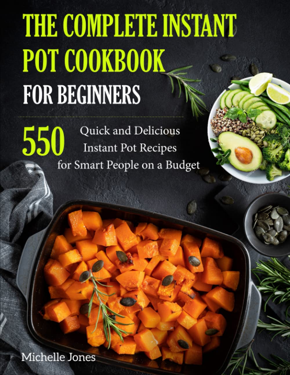 Algopix Similar Product 12 - The Complete Instant Pot Cookbook for