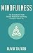 Algopix Similar Product 3 - Mindfulness The Remarkable Truth