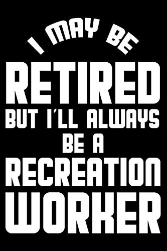 Algopix Similar Product 17 - I May Be Retired But Ill Always Be A