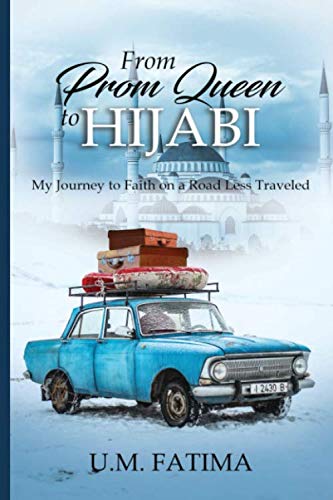Algopix Similar Product 7 - From Prom Queen to Hijabi My Journey