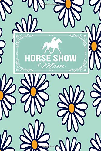 Algopix Similar Product 6 - Horse Show Mom Gift Lined Journal