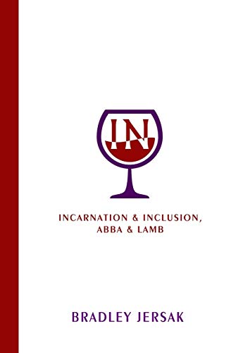 Algopix Similar Product 19 - IN: Incarnation & Inclusion, Abba & Lamb