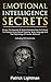 Algopix Similar Product 11 - Emotional Intelligence Secrets Master