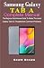 Algopix Similar Product 4 - SAMSUNG GALAXY TAB A COMPLETE MANUAL