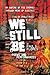 Algopix Similar Product 5 - We Still Be: Poems and Performances