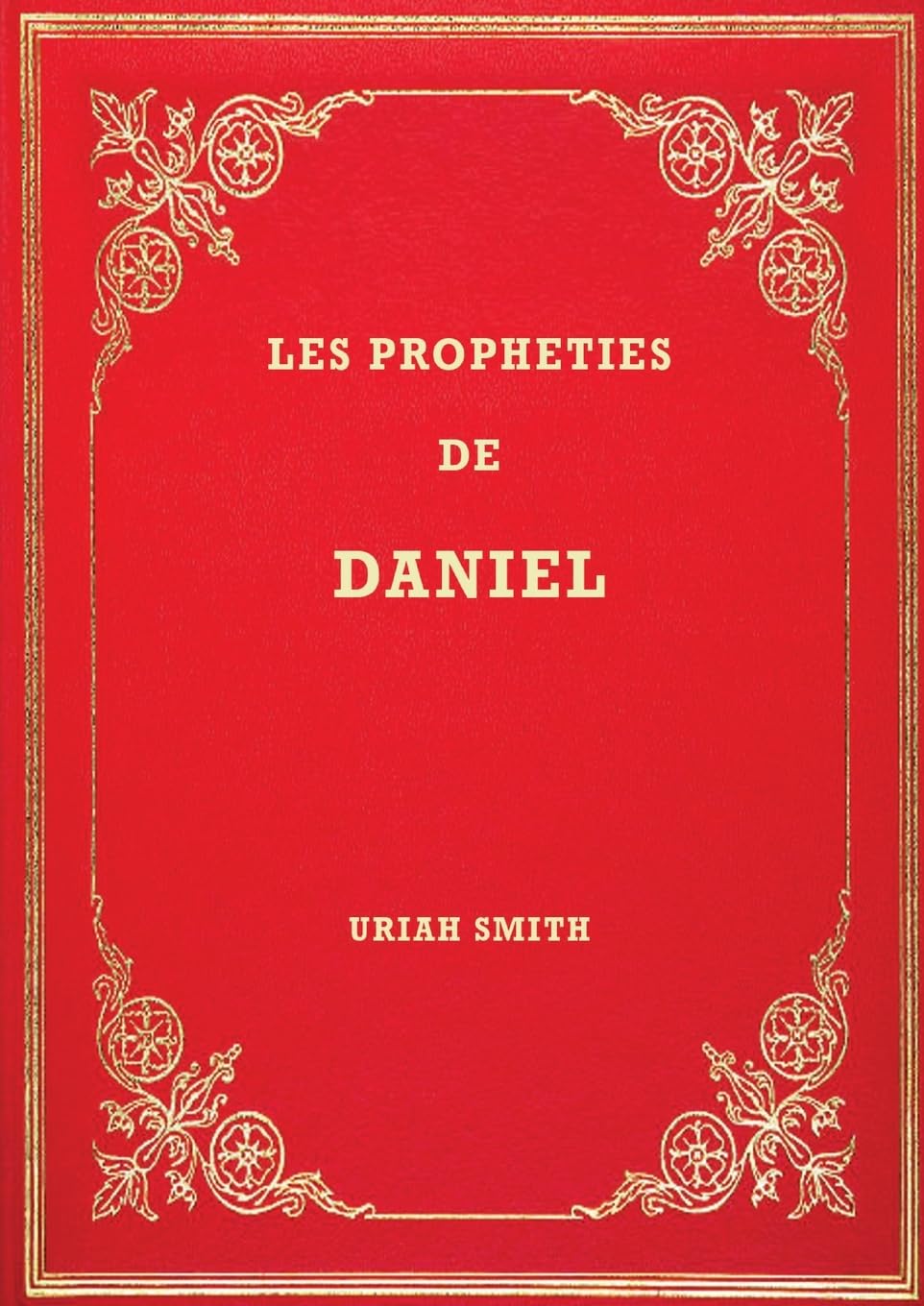 Algopix Similar Product 7 - Les Prophties de Daniel Commentaire