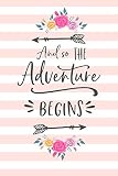 Algopix Similar Product 20 - And so the Adventure Begins A Journal